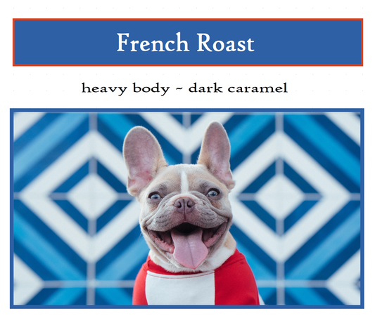 French Roast 10oz
