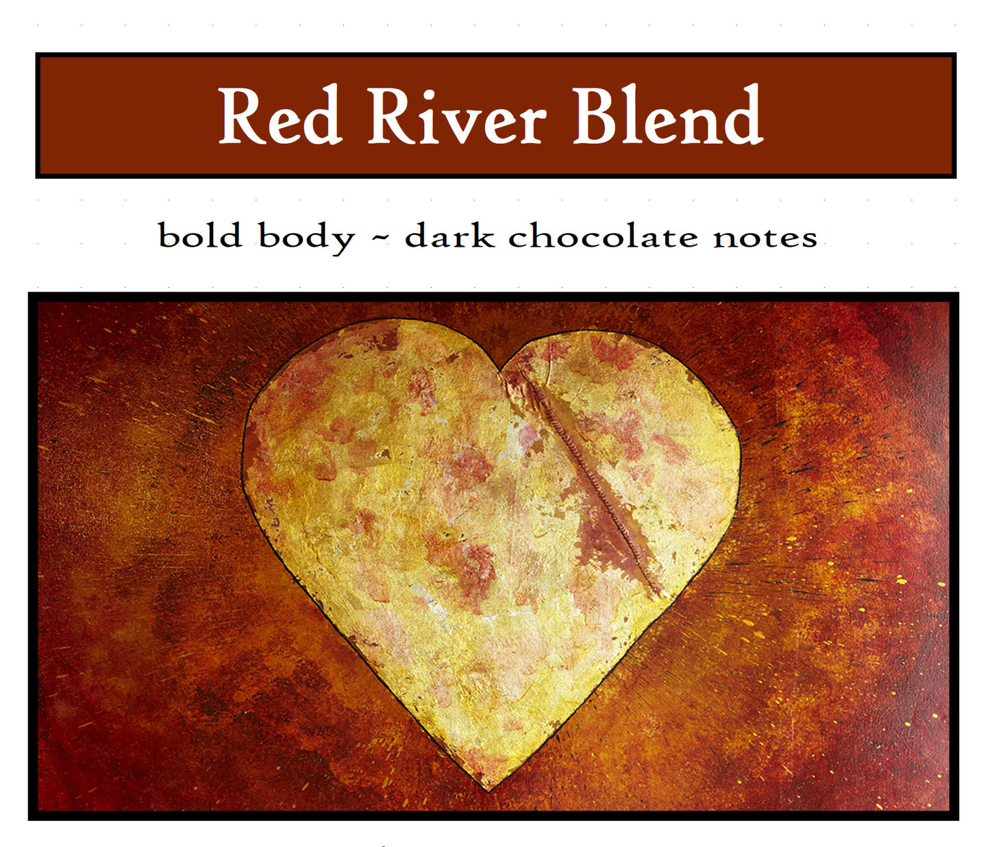 Red River Blend 10oz